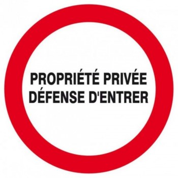 Panneau Propriété privée défense d'entrer rigide ou adhesif 18 cm